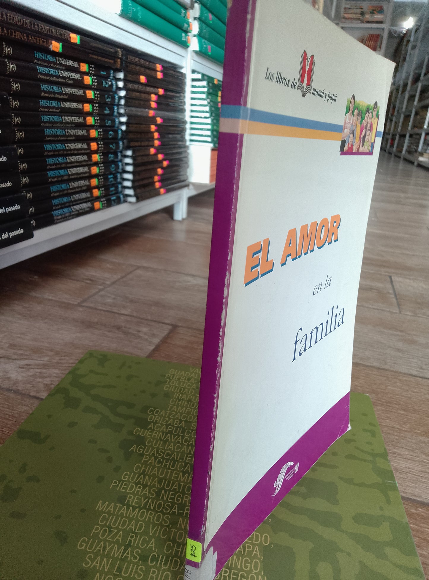EL AMOR EN LA FAMILIA LIBROS DE MAMA Y PAPA USADO PSICOLOGIA JUAREZ 515
