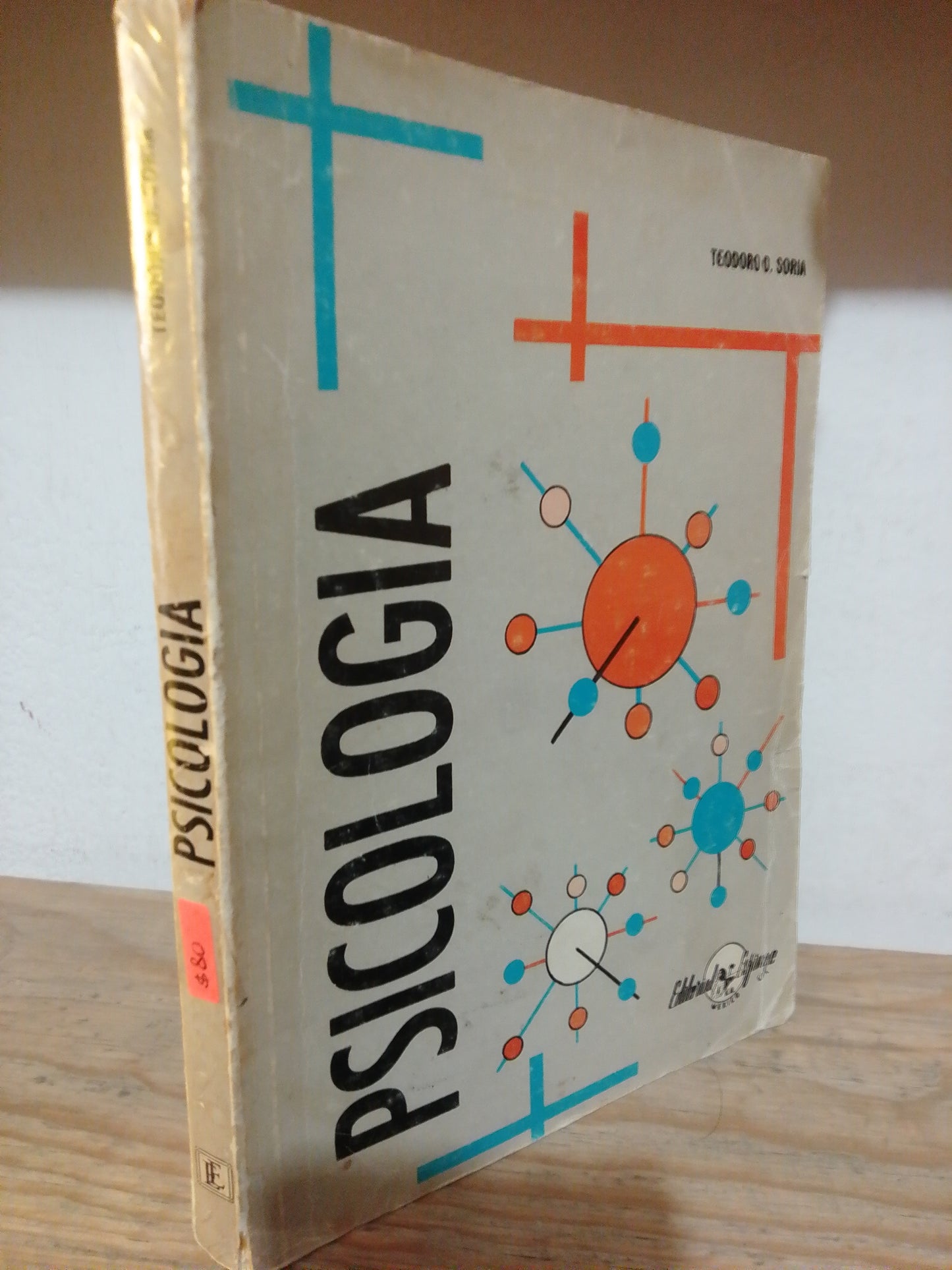 PSICOLOGIA POR TEODORO D.SORIA USADO PSICOLOGIA JUAREZ