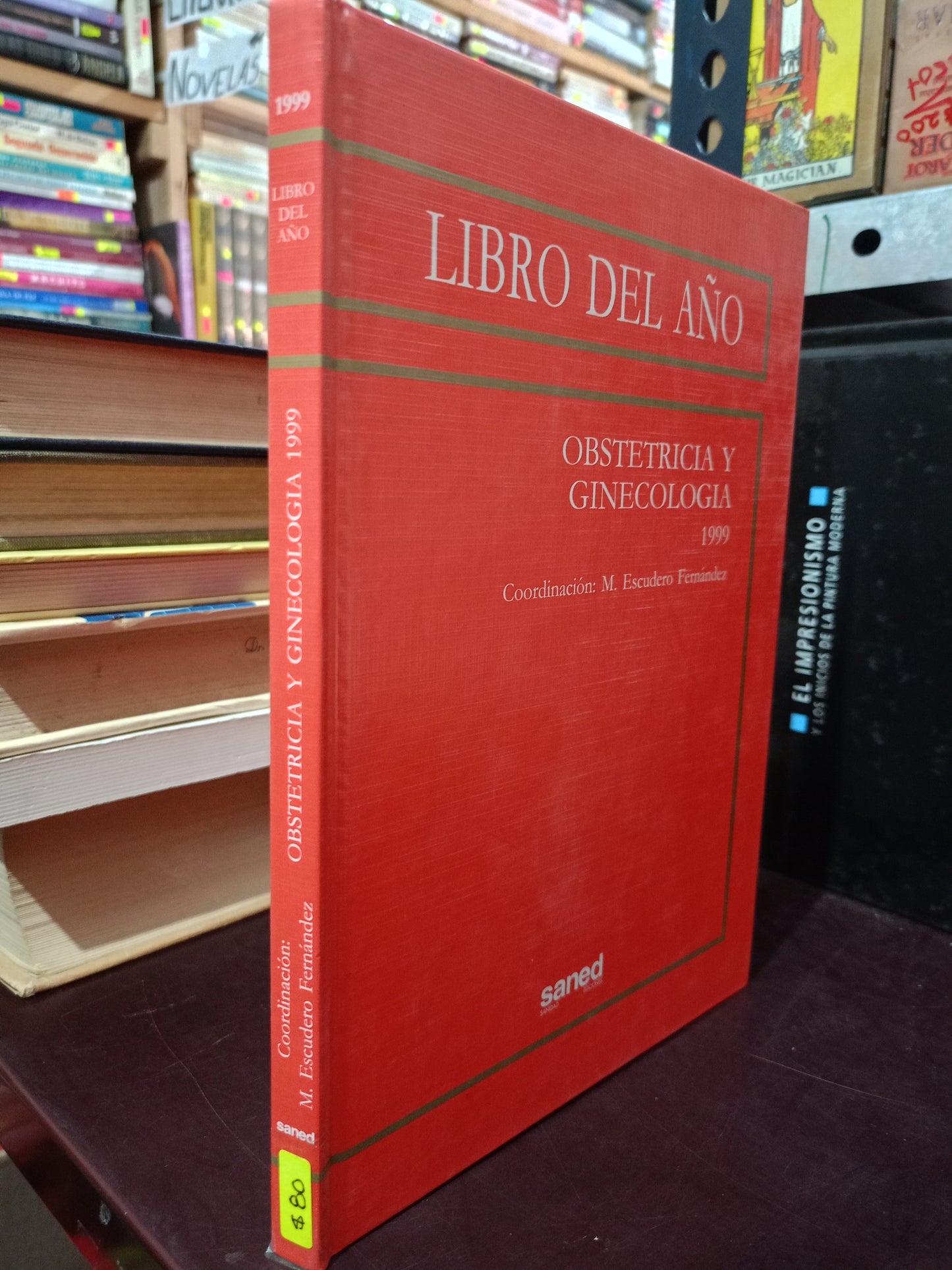 LIBRO DEL AÑO OBSTETRICIA Y GINECOLOGIA POR M ESCUDERO FERNANDEZ USADO SALUD LITERARIO 305