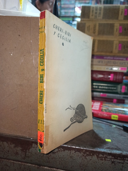 CHERI BIBI Y CECILIA POR GASTON LEROUX USADO ANTIGUOS ALDAMA