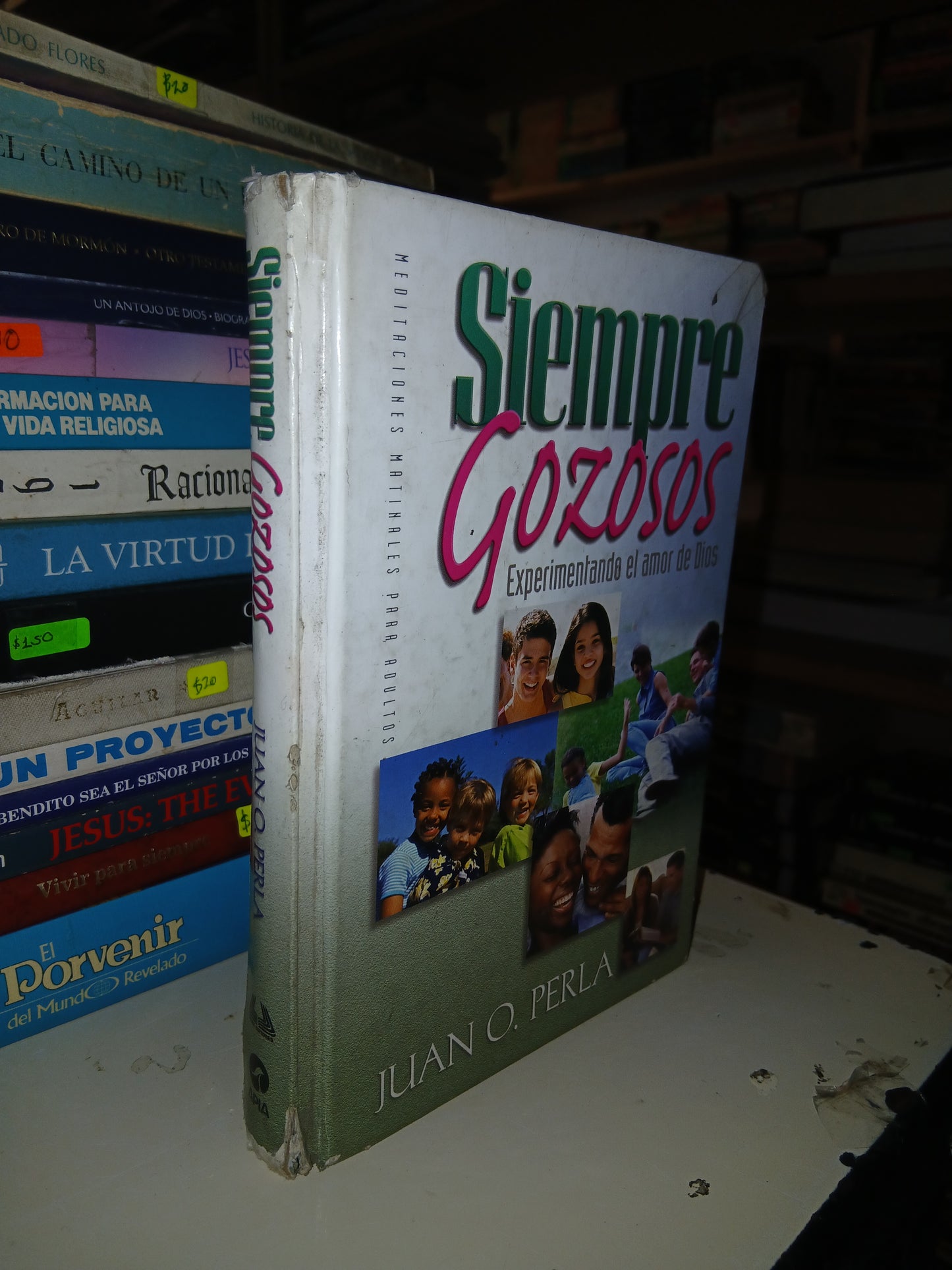 SIEMPRE GOZOSOS POR JUAN O. PERLA USADO RELIGIÓN LITERARIO 207