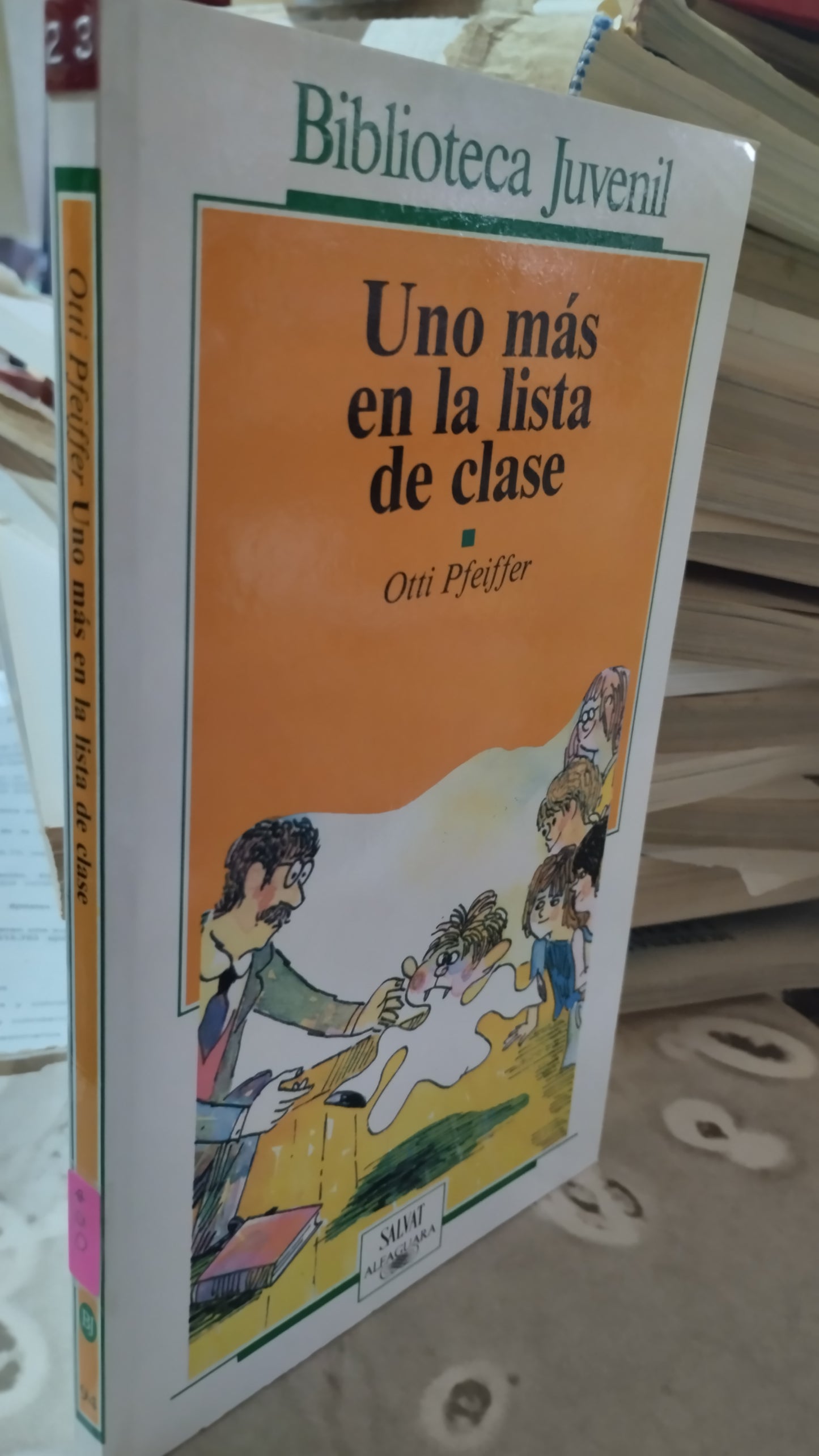 UNO MAS EN LA LISTA DE CLASE POR OTTI PFEIFFER LIBRO USADO INFANTIL ALDAMA