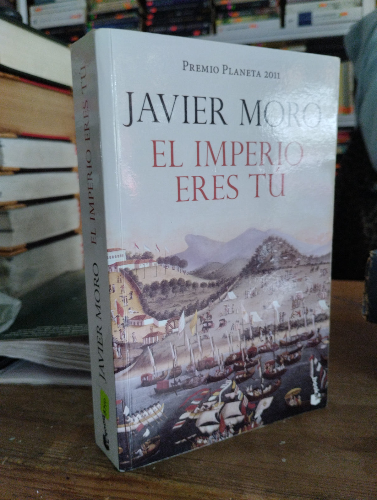 EL IMPERIO ERES TU POR JAVIER MORO USADO NOVELAS JUAREZ 515