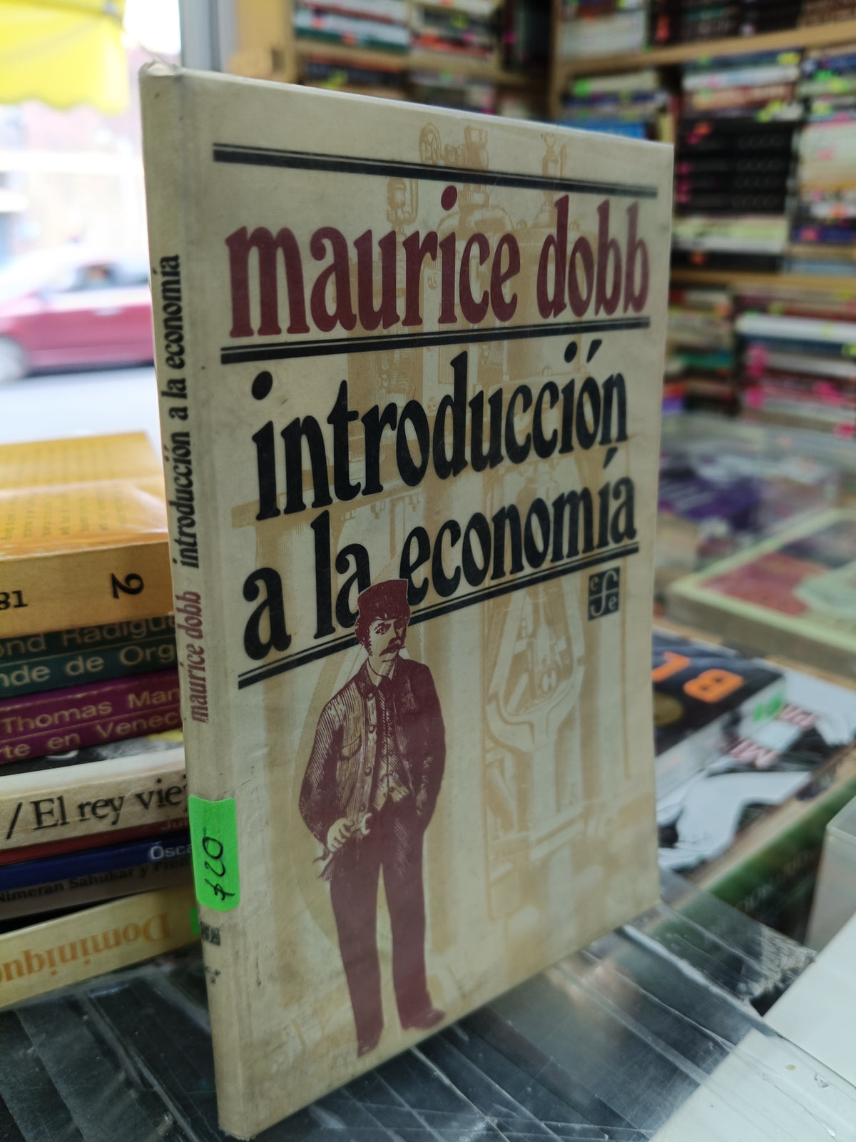 INTRODUCCION A LA ECONOMIA POR MAURICE DOBB USADO SOCIOLOGIA JUAREZ 507