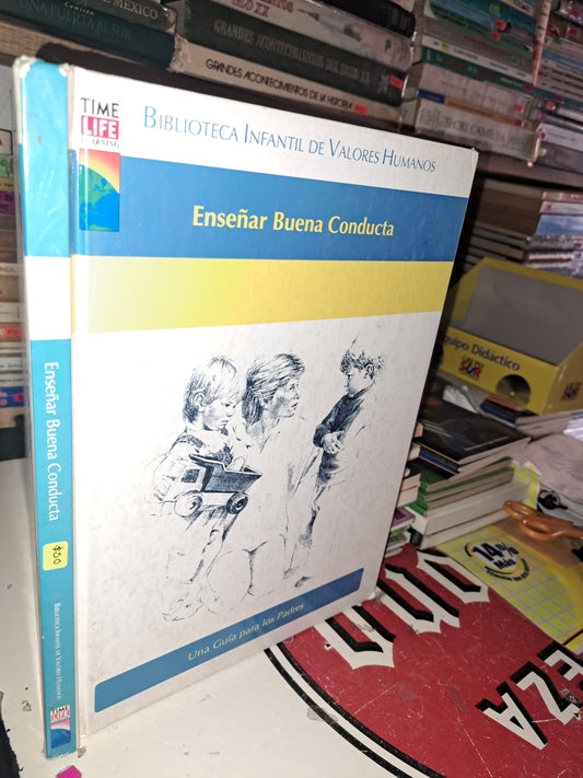 ENSEÑAR BUENA CONDUCTA UNA GUIA PARA LOS PADRES USADO INFANTIL LITERARIO 207