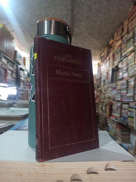 MARTIN FIERRO POR JOSE HERNANDEZ USADO NOVELAS ALDAMA