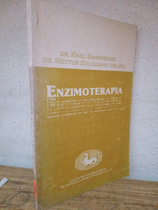 ENZIMOTERAPIA POR DR. KARL RANSBERGER DR. HECTOR SOLORZANO DEL RIO USADO SALUD LITERARIO 305