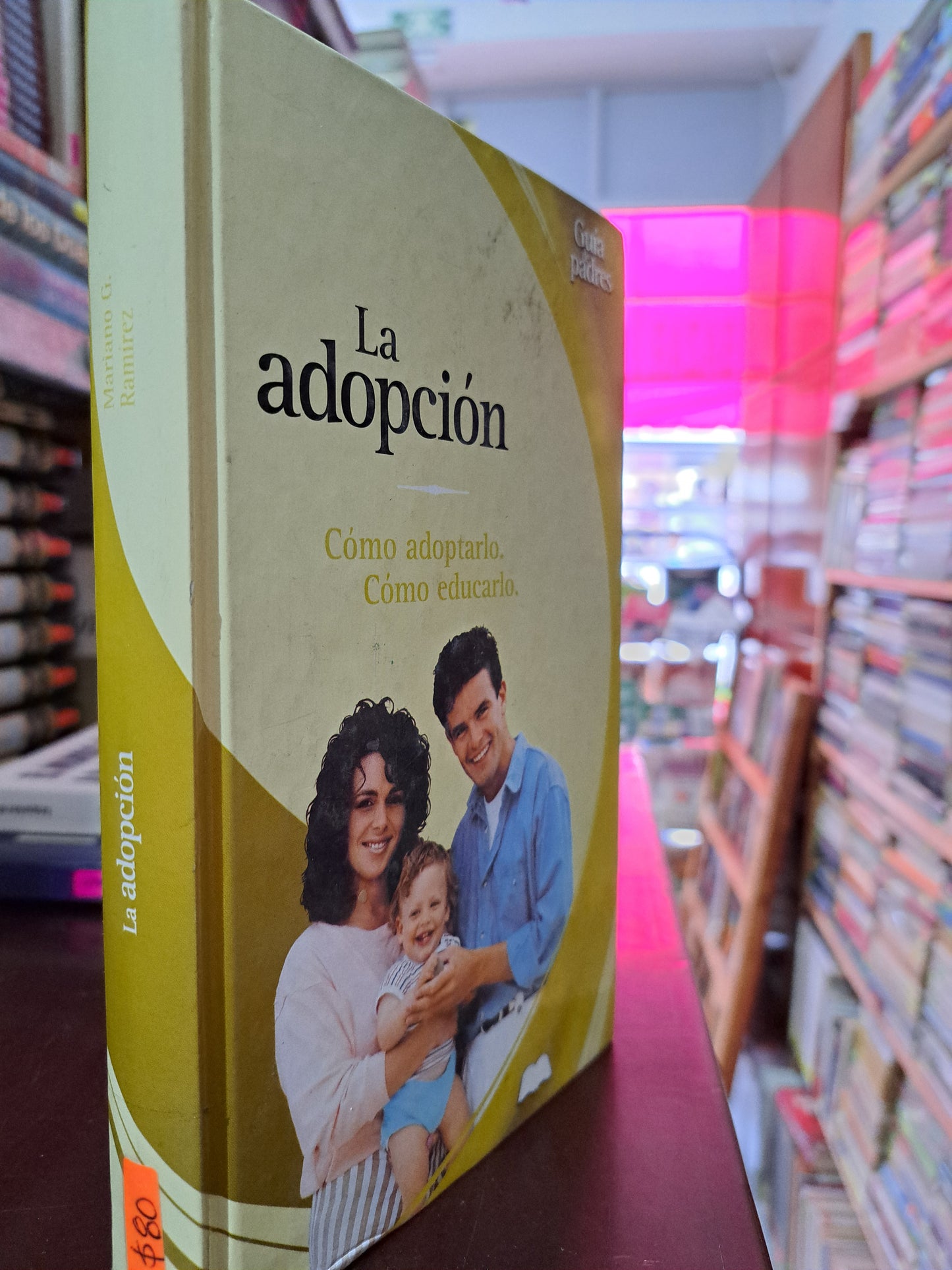 LA ADOPCIÓN MARIANO G. RAMIREZ USADO PSICOLOGÍA LITERARIO 305