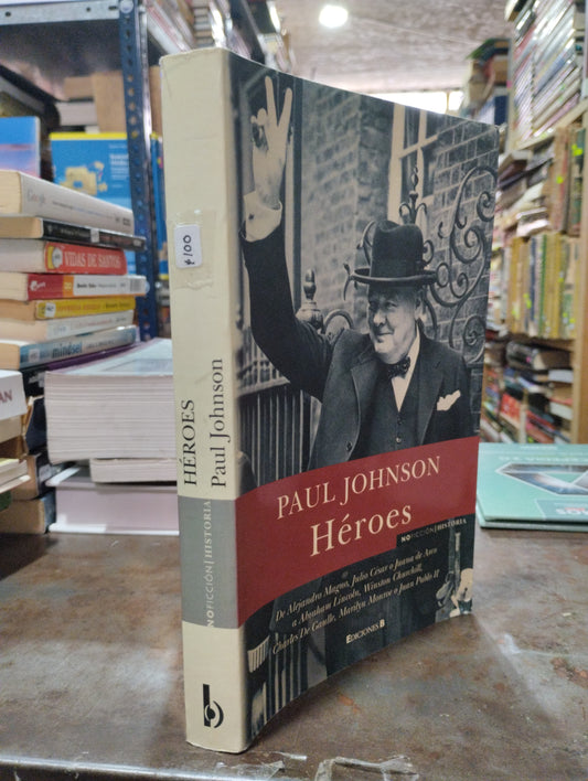 HEROES POR PAUL JOHNSON USADO NOVELAS ALDAMA