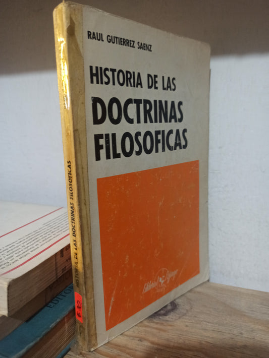 HISTORIA DE LAS DOCTRINAS FILOSOFICAS POR RAUL GUTIERREZ SAENZ USADO FILOSOFÍA JUÁREZ