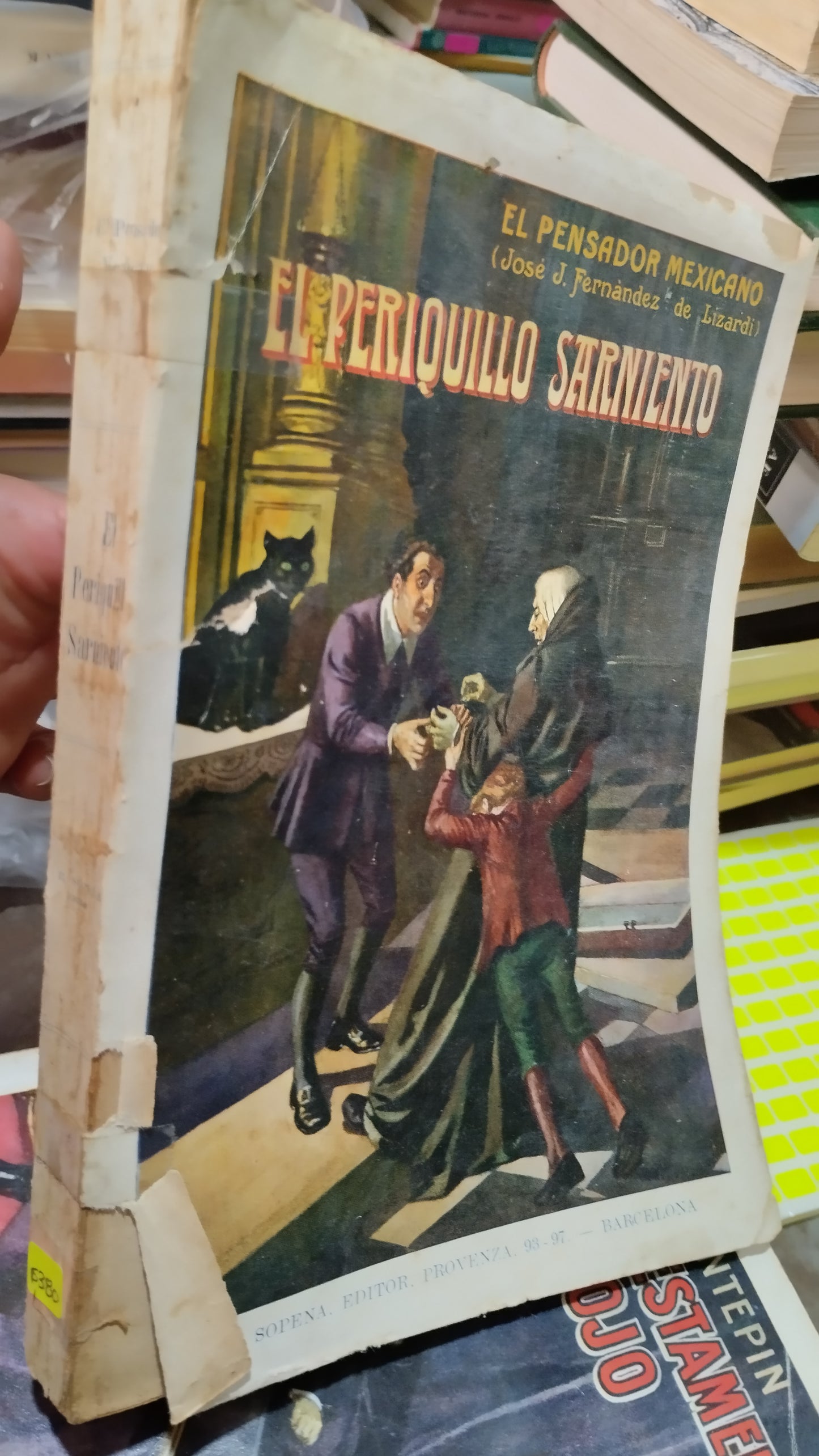 EL PERIQUILLO SARNIENTO POR JOSE J FERNANDEZ DE LIZARDI LIBRO USADO ANTIGUO ALDAMA