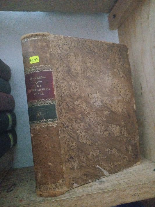 LEY DE ENJUICIAMENTO CIVIL POR   JOSE MARÍA MANRESA Y NAVARRO USADO DERECHO LITERARIO 305