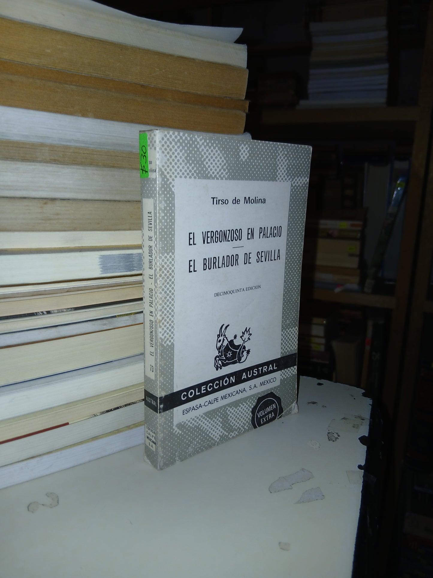 EL VERGONZOSO EN PALACIO/EL BURLADOR DE SEVILLA POR TIRSO DE MOLINA USADO TEATRO LITERARIO 207