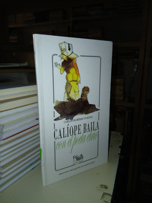 CALÍOPE BAILA CON EL POETA EBRIO USADO POESÍA LITERARIO 207