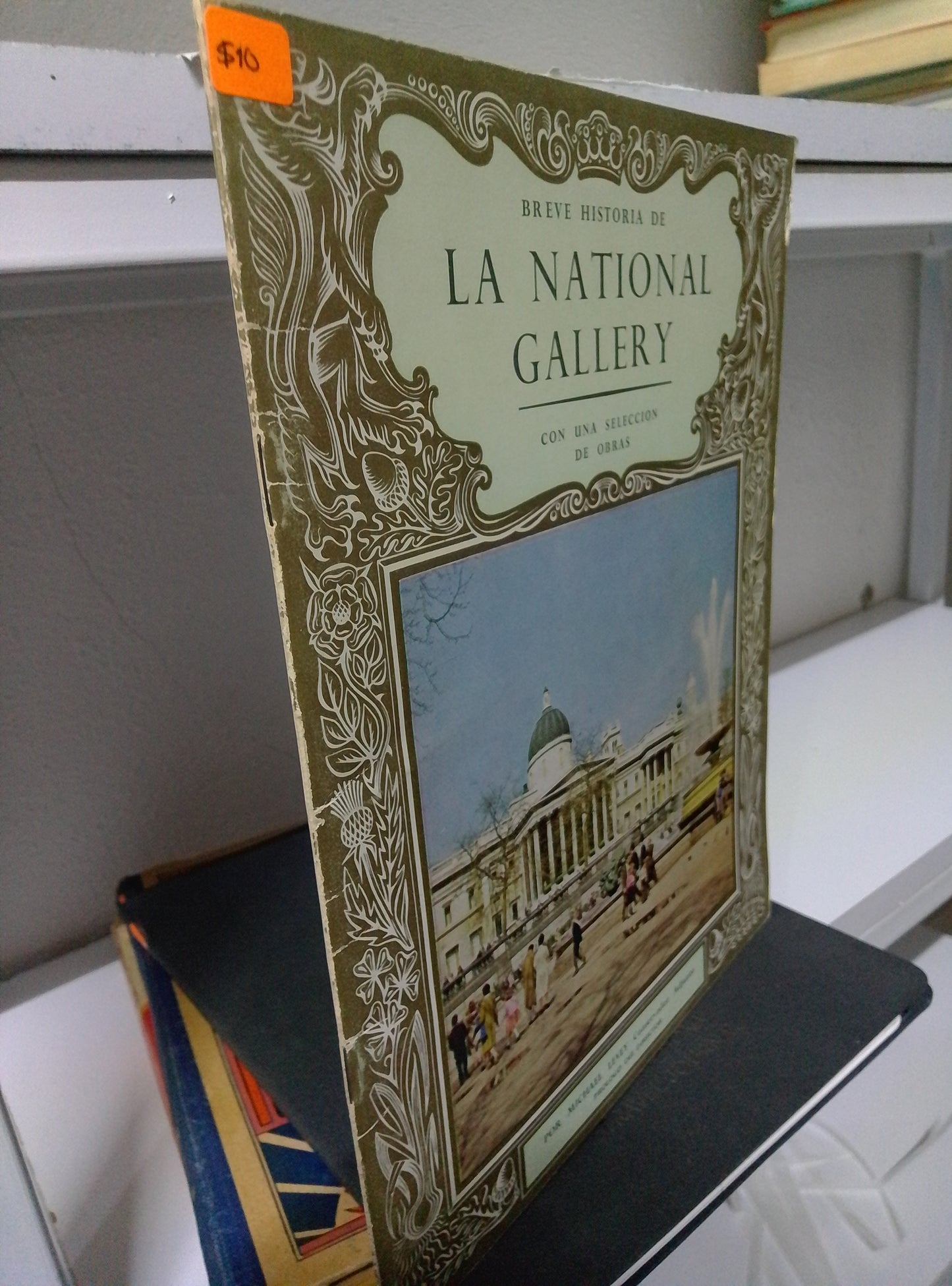 BREVE HISTORIA DE LA NATIONAL GALLERY CON UNA SELECCION DE OBRAS POR MICHAEL LEVEY USADO IDIOMAS JUAREZ 515