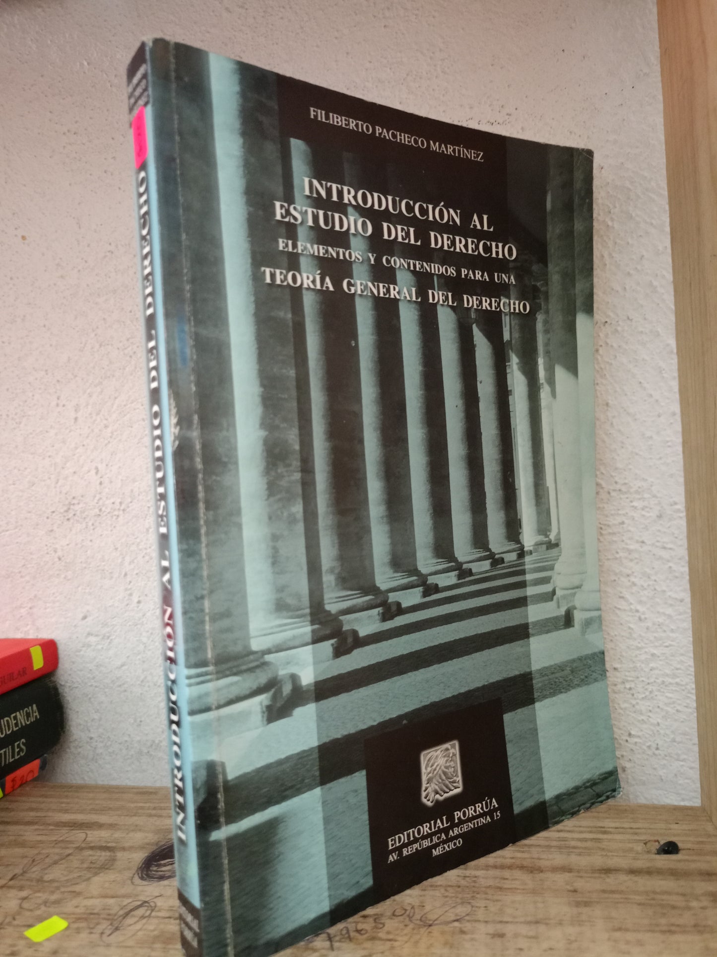 INTRODUCCIÓN AL ESTUDIO DEL DERECHO POR FILIBERTO PACHECO MARTINEZ USADO DERECHO LITERARIO 305