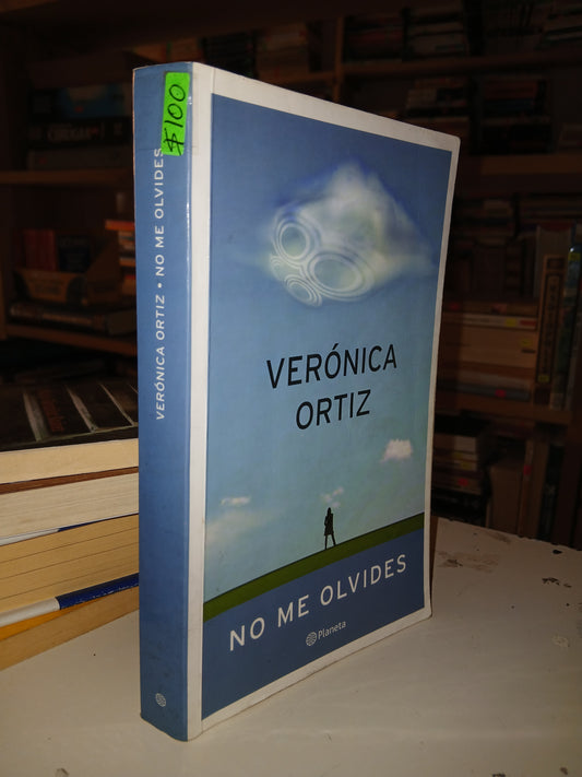 NO ME OLVIDES POR VERÓNICA ORTÍZ USADO NOVELA LITERARIO 207