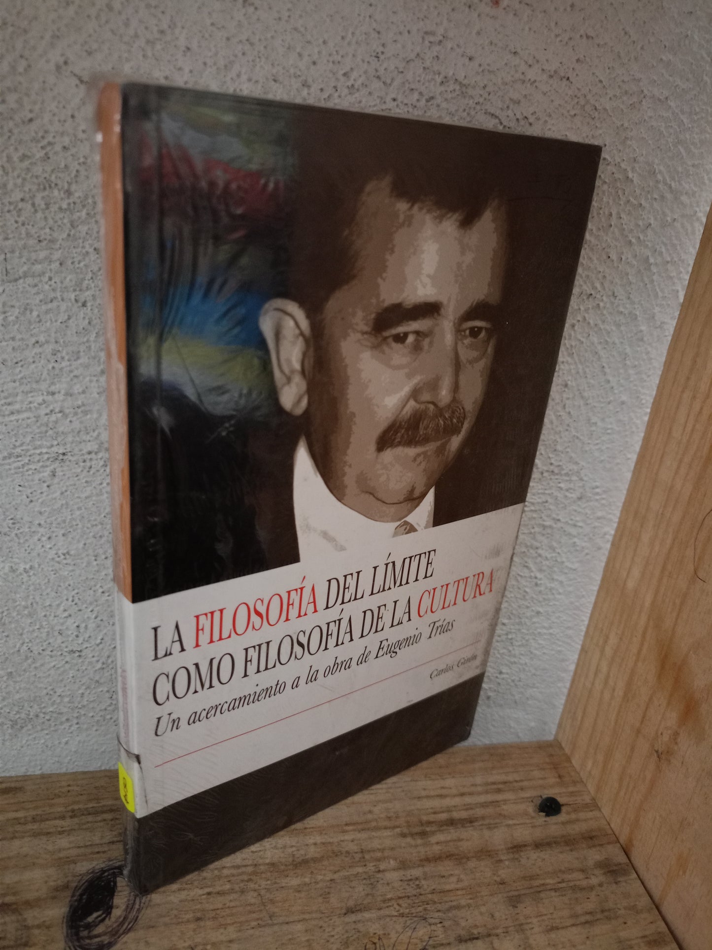 LA FILOSOFÍA DEL LÍMITE COMO FILOSOFÍA DE LA CULTURA POR CARLOS GIRÓN NUEVO LIBROS NUEVOS LITERARIO 305