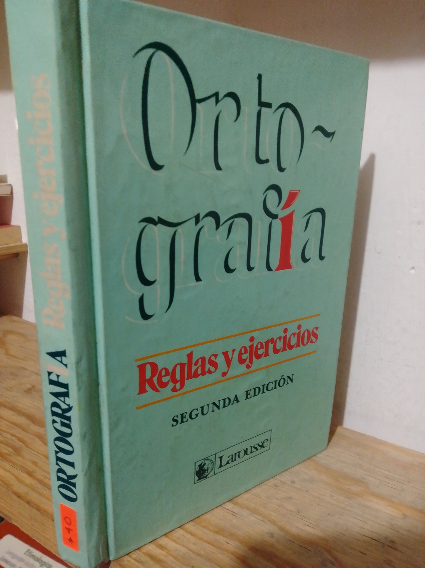 ORTOGRAFIA REGLAS Y EJERCICIOS POR JUAN LUIS FUENTES USADO EDUCACION JUAREZ