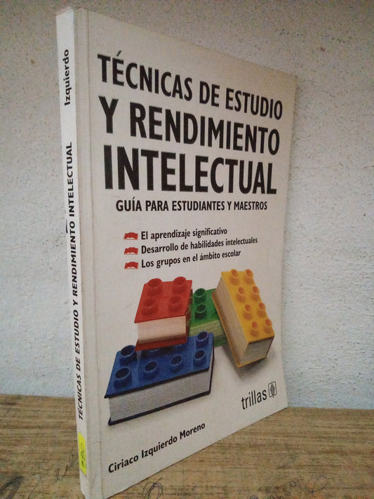 TECNICAS DE ESTUDIO Y RENDIMIENTO INTELECTUAL CIRIACO IZQUIERDO MORENO USADO EDUCACIÓN LITERARIO 305