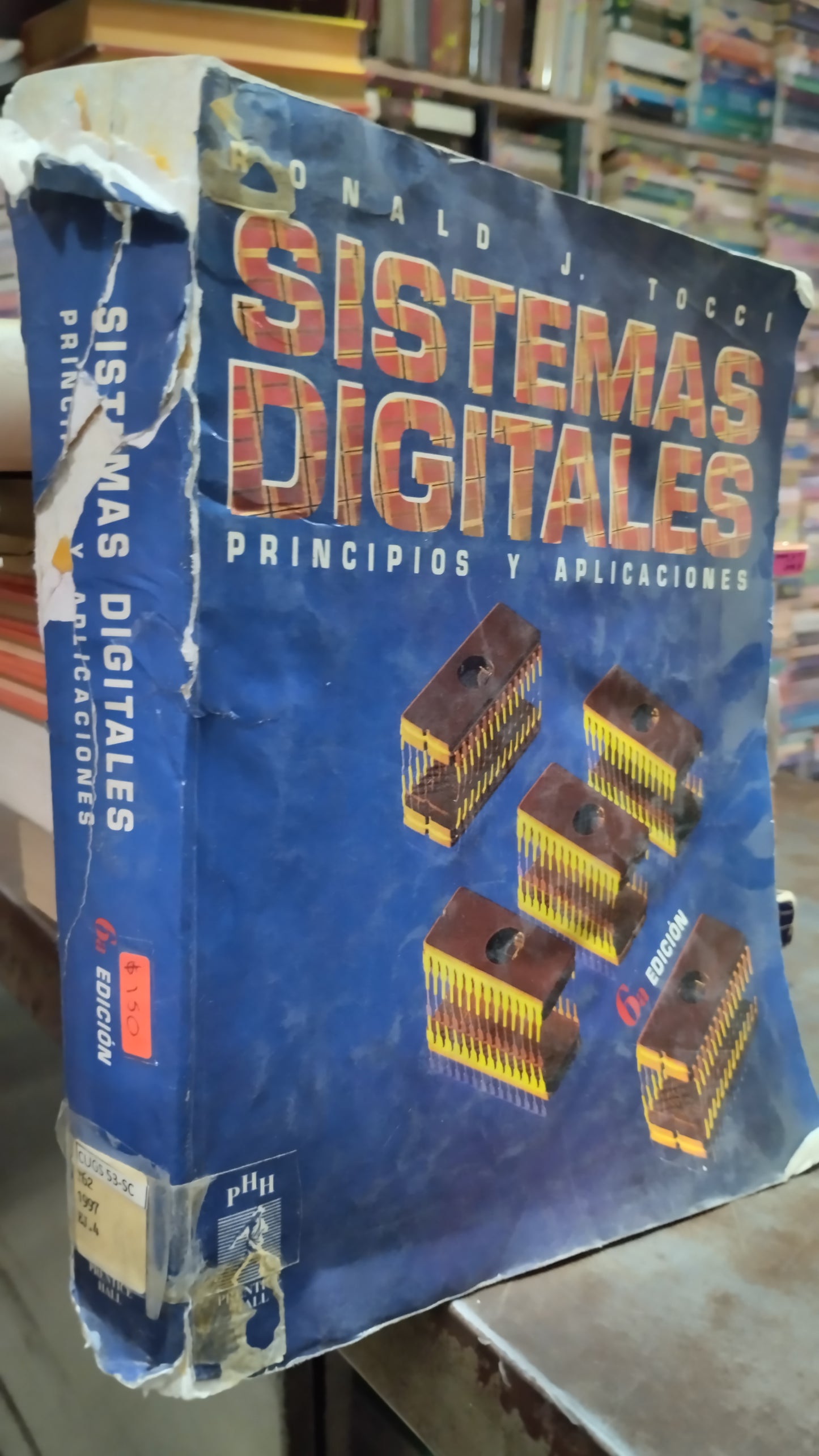 SISTEMAS DIGITALES PRINCIPIOS Y APLICACIONES POR RONALD J TOCCI LIBRO USADO ELECTRICIDAD ALDAMA