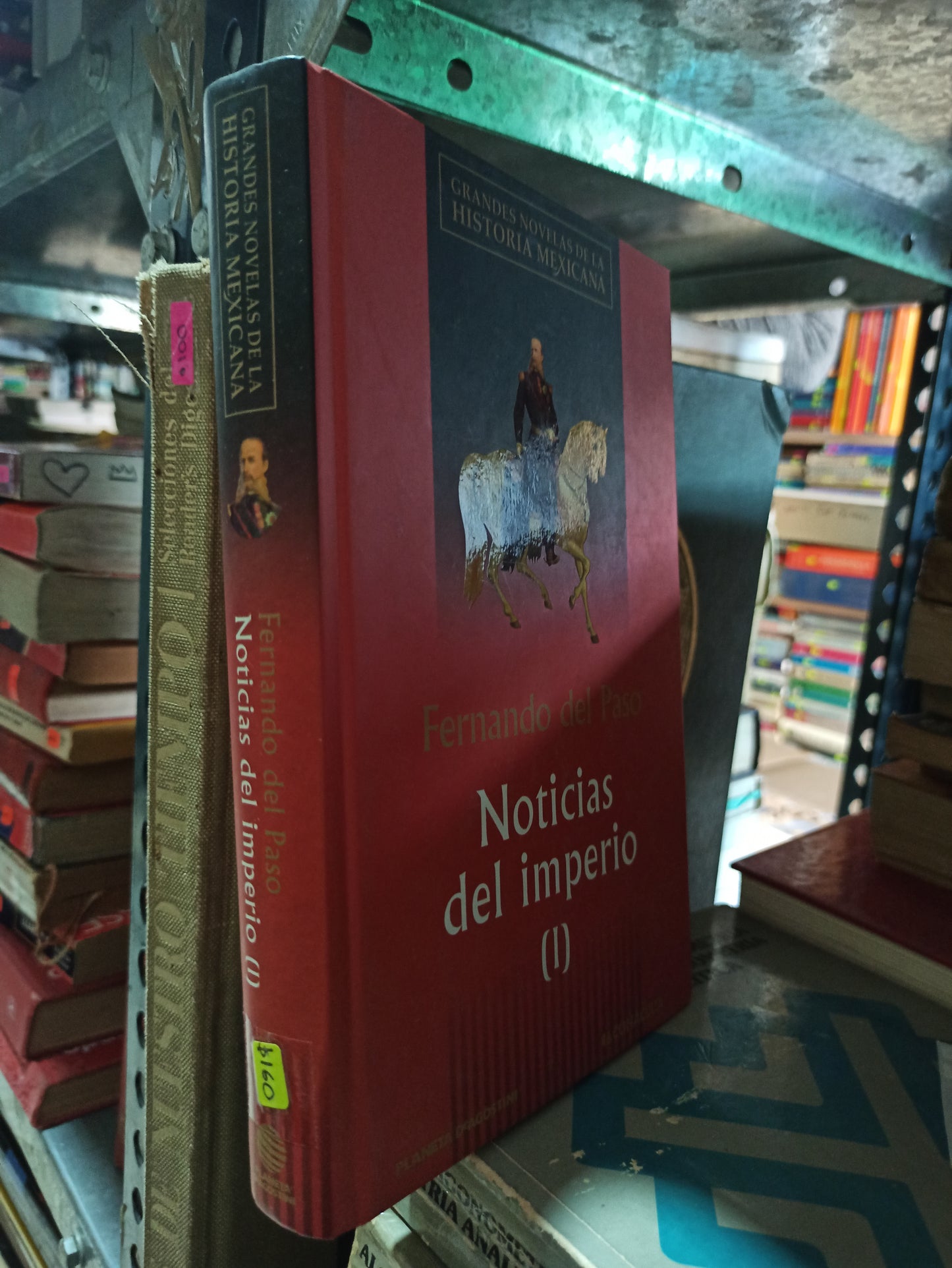 NOTICIAS DEL IMPERIO POR FERNANDO DEL PASO USADO NOVELAS ALDAMA