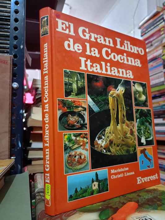 EL GRAN LIBRO DE LA COCINA ITALIANA MARIELUISE CHRISTL LICOSA USADO COCINA LITERARIO 305