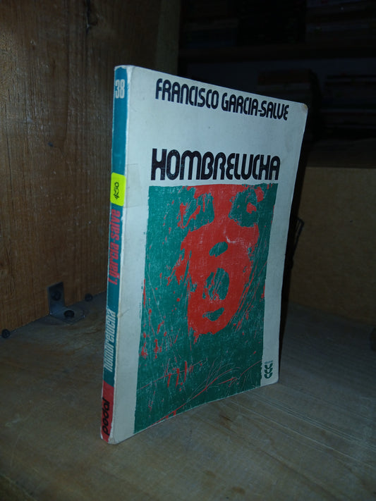 HOMBRELUCHA POR FRANCISCO GARCÍA-SALVE USADO NOVELA LITERARIO 207