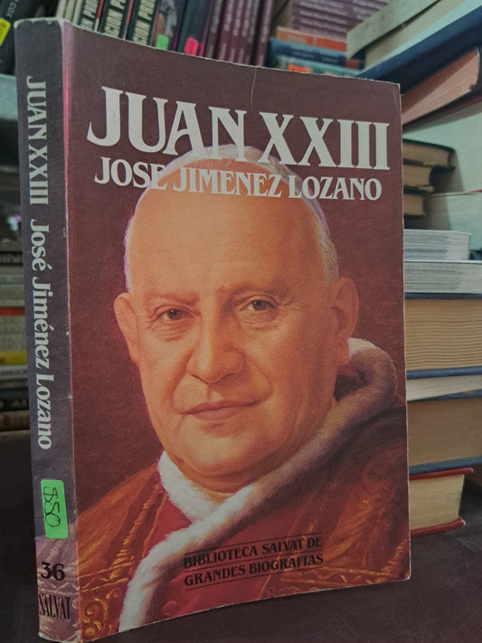 JUAN XXIII JOSE JIMENEZ LOZANO USADO HISTORIA LITERARIO 305