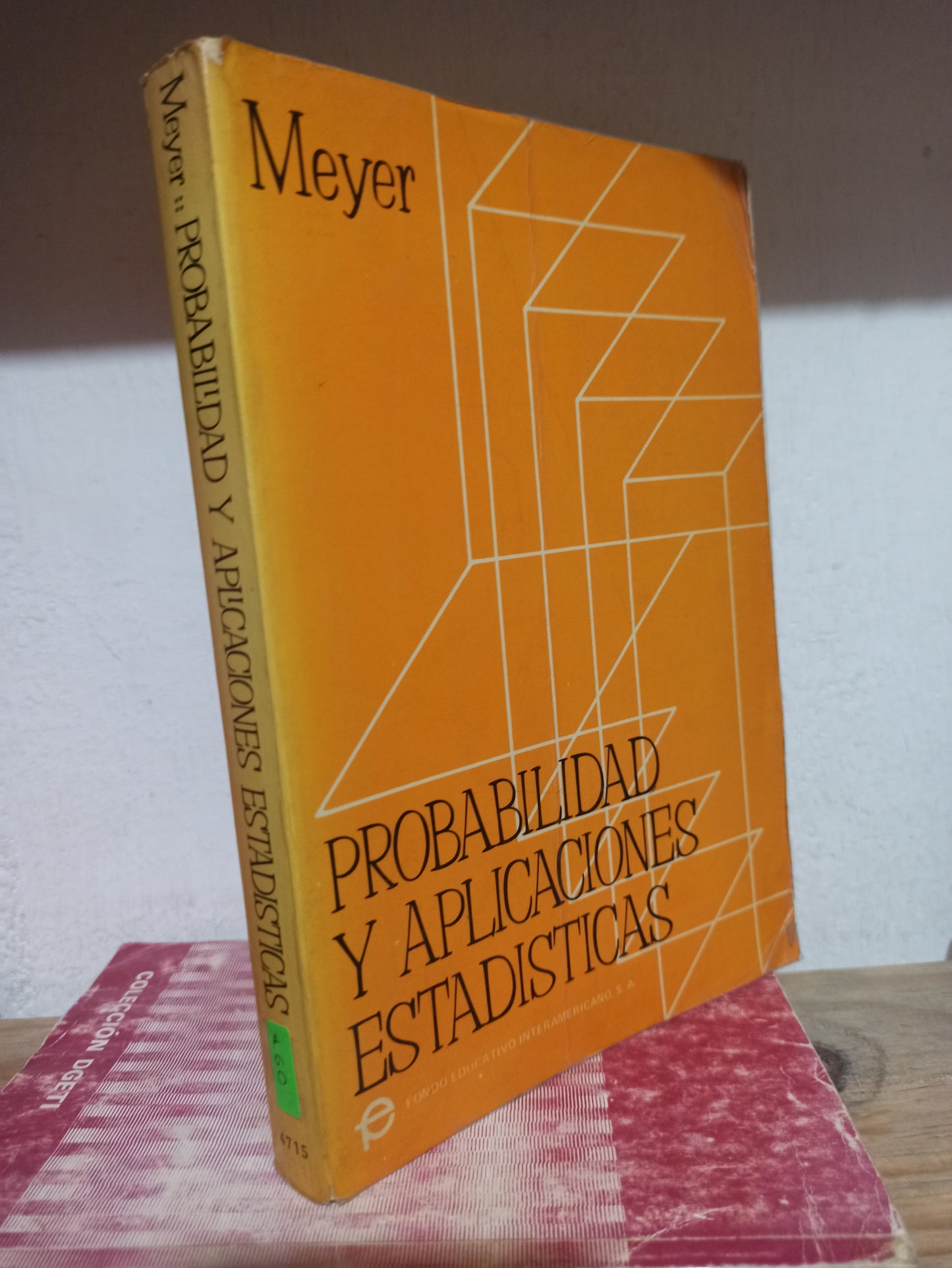 PROBABILIDADES Y APLICACIONES ESTADISTICAS POR PAUL L. MEYER USADO MATEMATICAS JUÁREZ