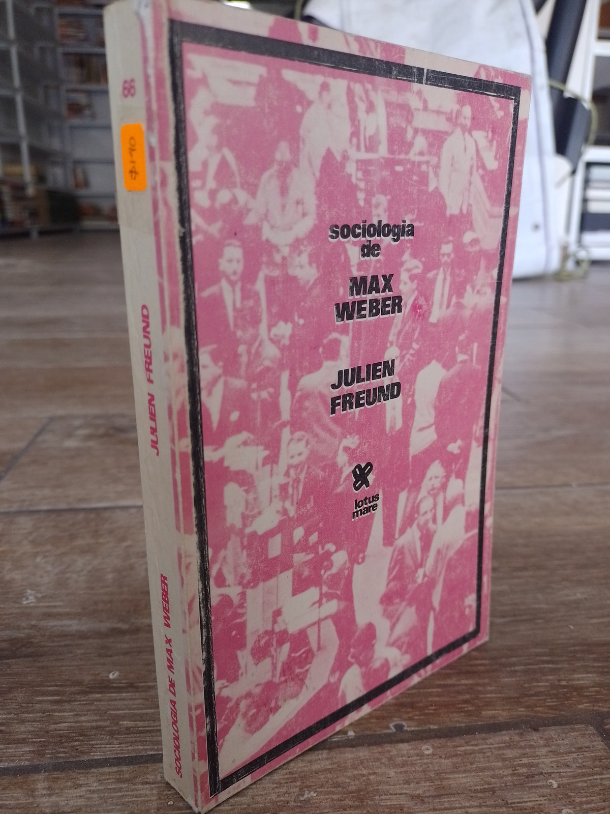 SOCIOLOGIA DE MAX WEBER POR JULIEN FREUND USADO SOCIOLOGIA JUAREZ 515
