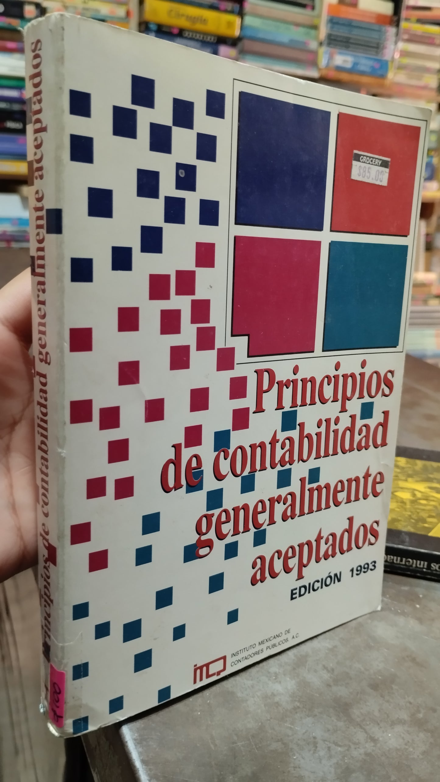 PRINCIPIOS DE CONTABILIDAD GENERALMENTE ACEPTADOS LIBRO USADO ADMINISTRACION ALDAMA