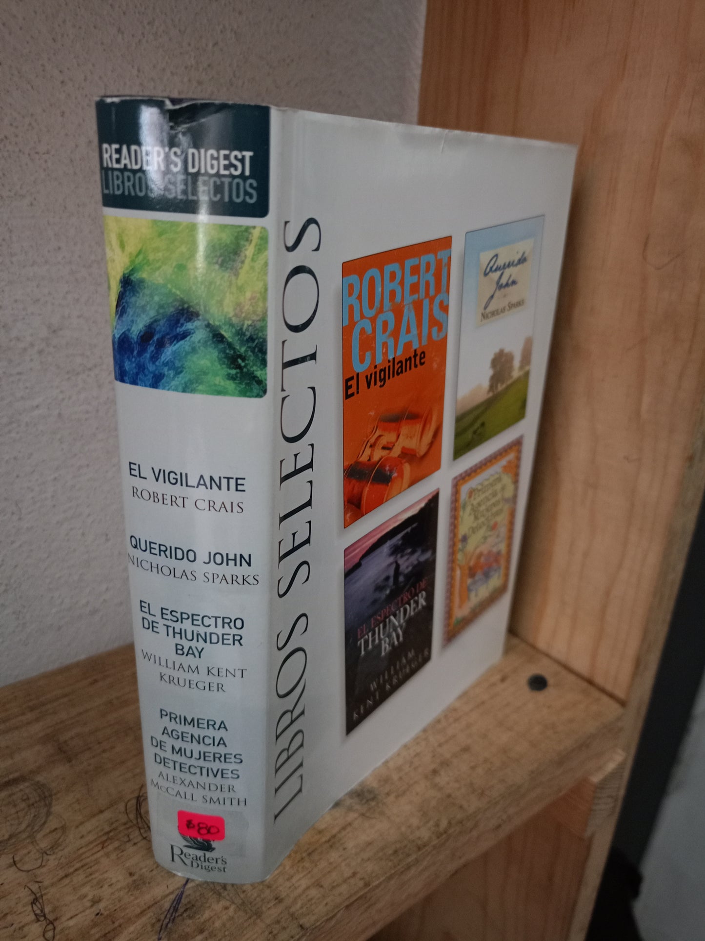 EL VIGILANTE ROBERT CRAIS QUERIDO JOHN NICHOLAS SPARKS EL ESPECTRO DE THUNDER BAY WILLIAM KENT KRUEGER PRIMERA AGENCIA DE MUJERES DETECTIVES ALEXANDER MCCALL SMITH USADO NOVELA LITERARIO 305