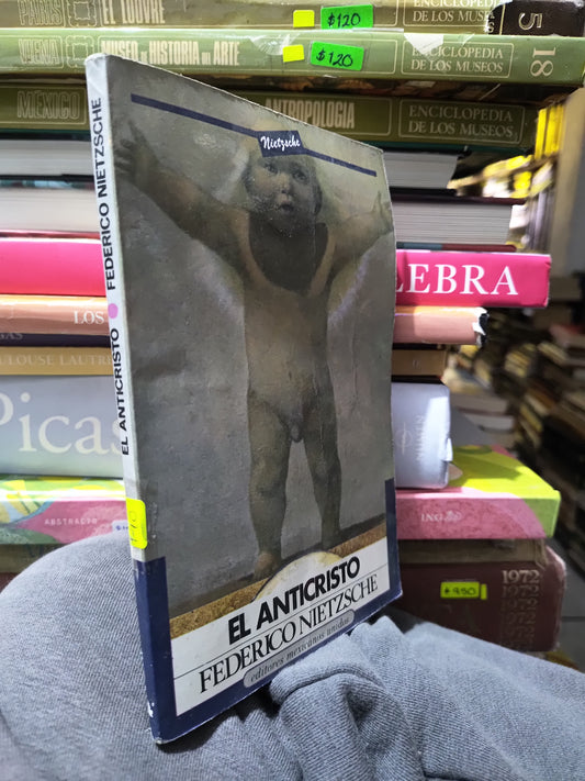 EL ANTICRISTO POR FEDERICO NIETZSCHE USADO NOVELAS JUAREZ 507