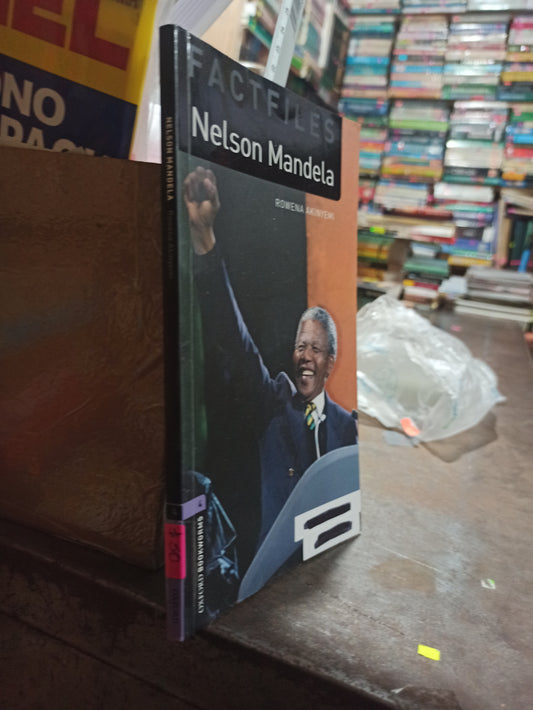 FACTFILES NELSON MANDELA POR ROWENA AKINYEMI USADO HISTORIA ALESMA