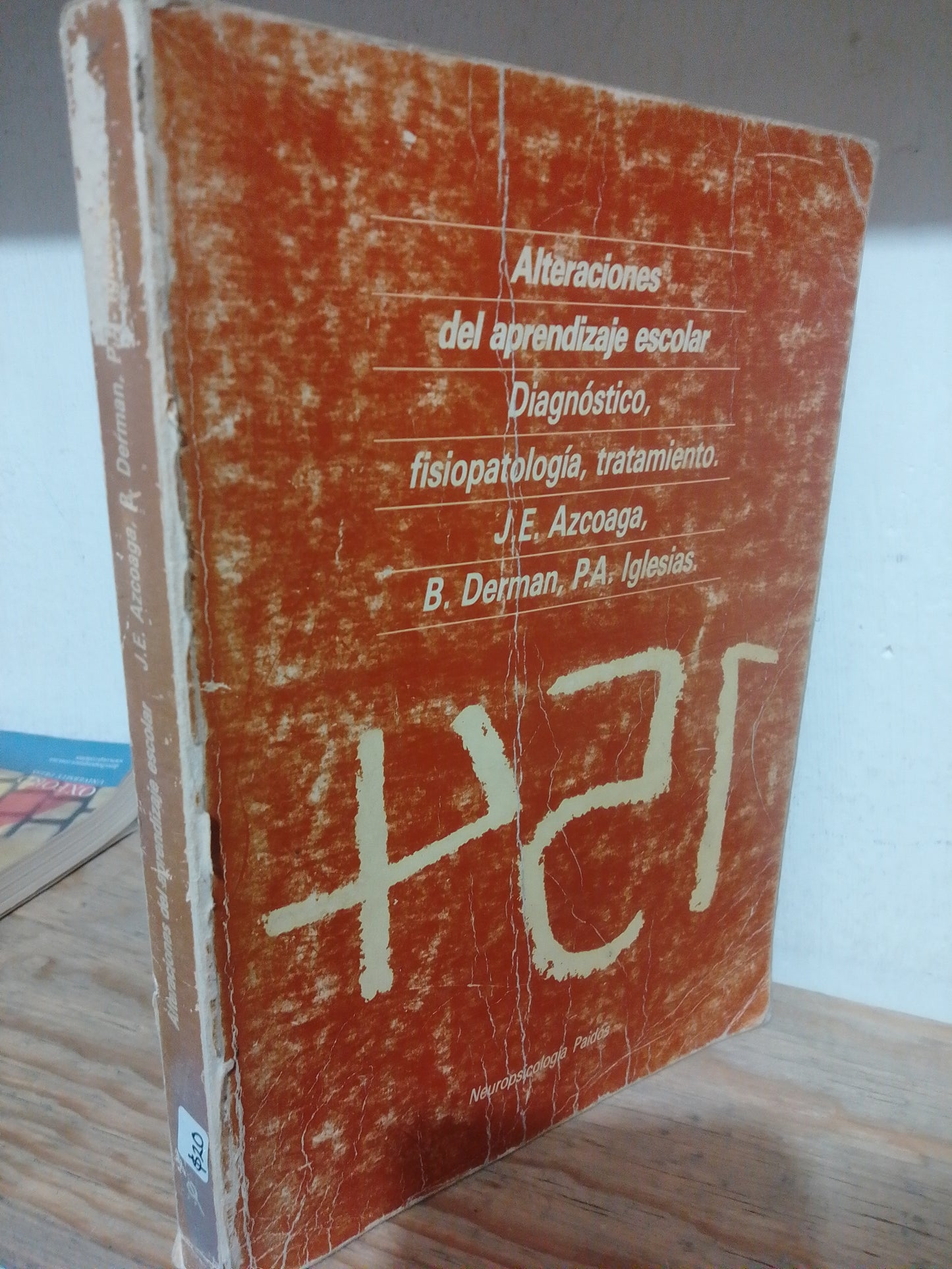 ALTERACIONES DEL APRENDIZAJE ESCOLAR POR J.E.AZCOAGA USADO EDUCACION JUAREZ