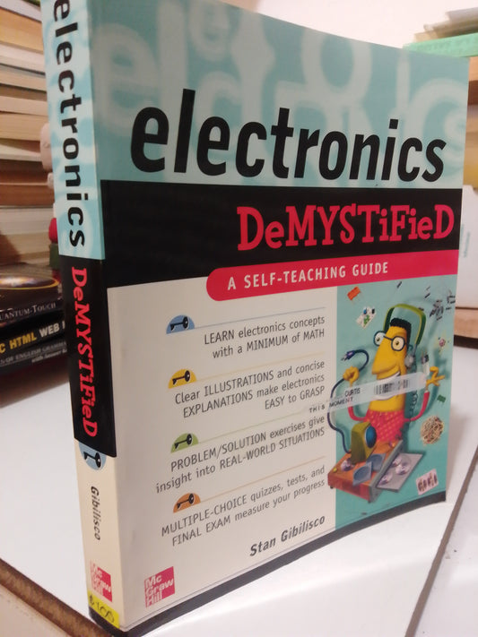 ELECTRONICS DEMYSTIFIED POR STAN GIBILISCO USADO IDIOMAS JUAREZ