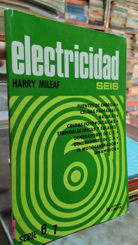 ELECTRICIDAD SEIS POR HARRY MILEAF LIBRO USADO ELECTRICIDAD ALDAMA
