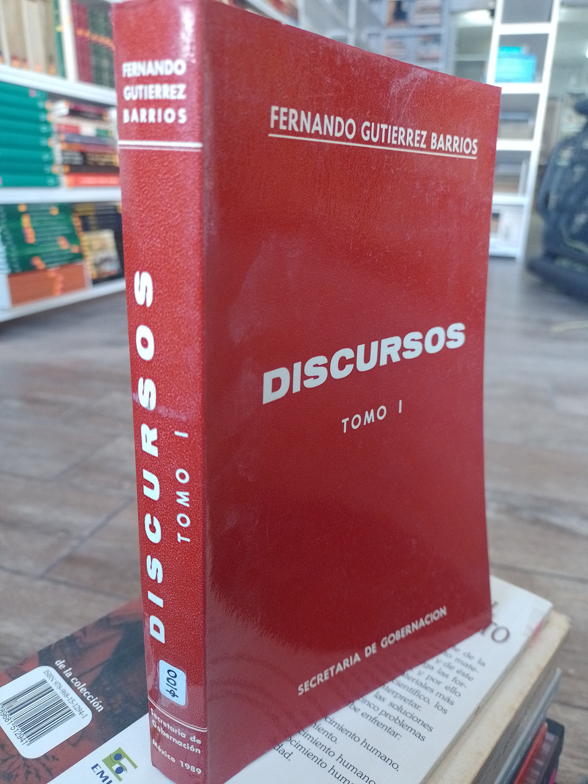 DISCURSOS TOMO 1 POR FERNANDO GUTIERREZ BARRIOS USADO SOCIOLOGIA JUAREZ 515