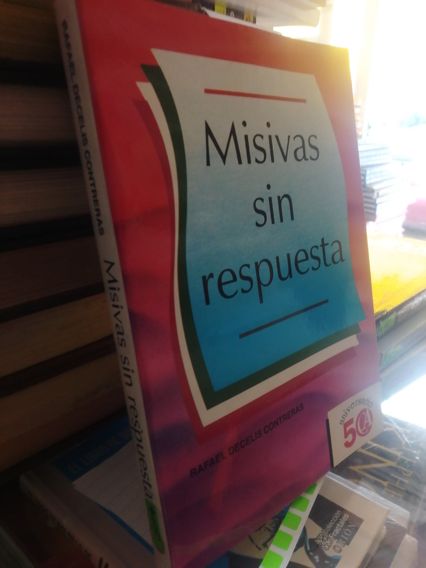 MISIVAS SIN RESPUESTA RAFAEL DECELIS CONTRERAS USO POLITICA JUAREZ $507
