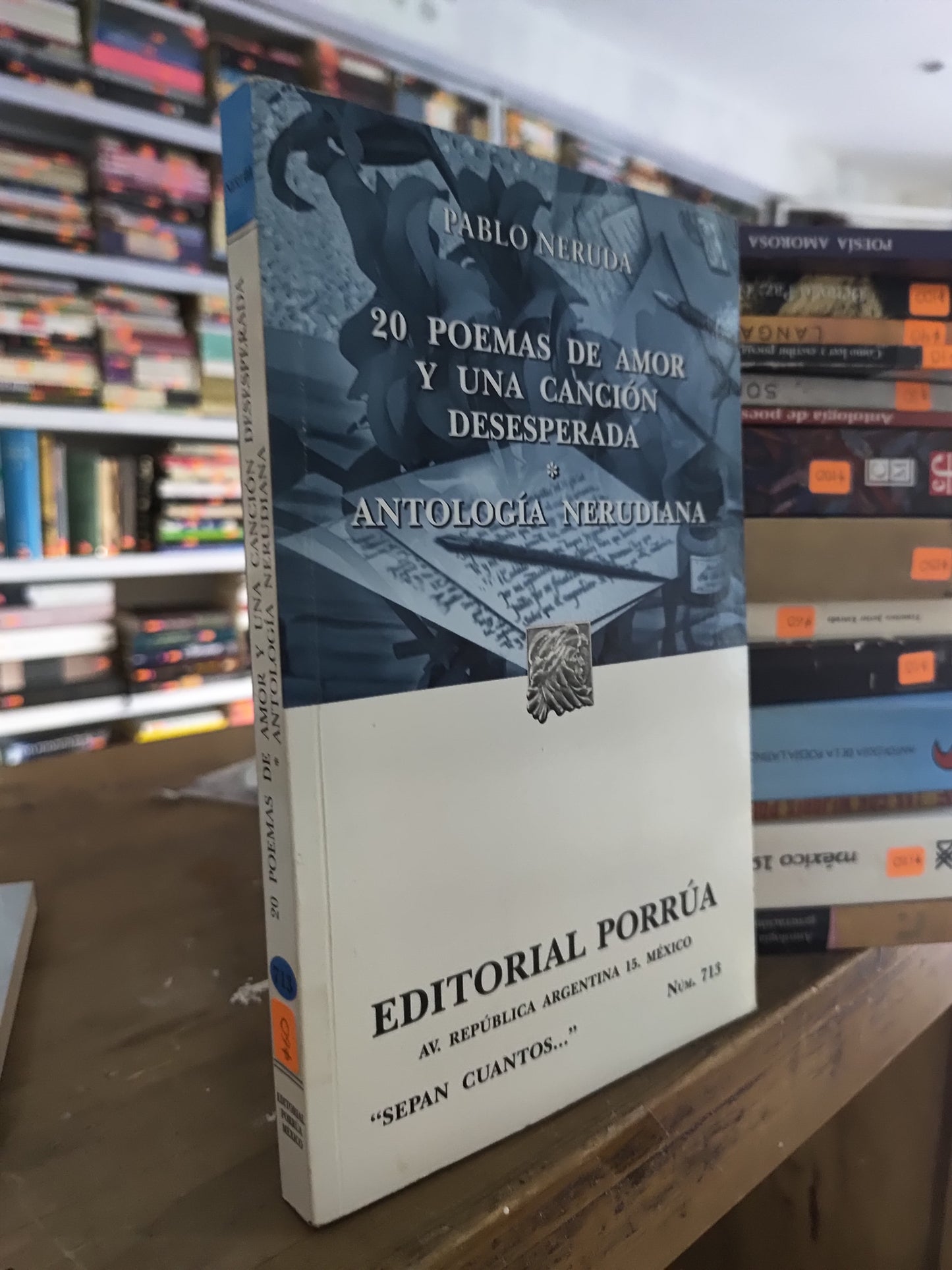 20 POEMAS DE AMOR Y UN CANCION DESESPERADA POR PABLO NERUDA USADO POESIA JUAREZ 515