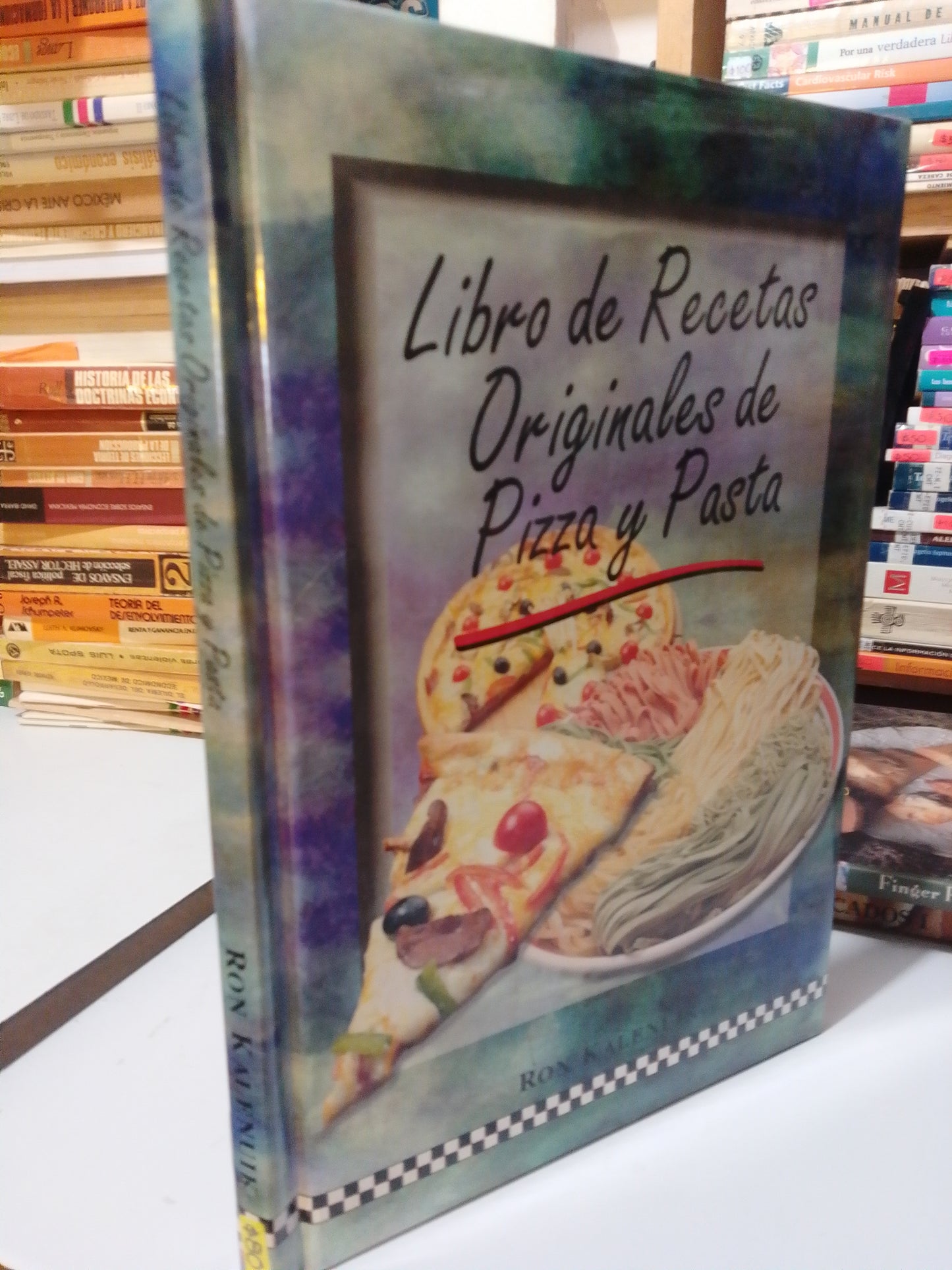 LIBROS DE RECETAS ORIGINALES DE PIZZA Y PASTA POR RON KALENUIK USADO COCINA JUAREZ
