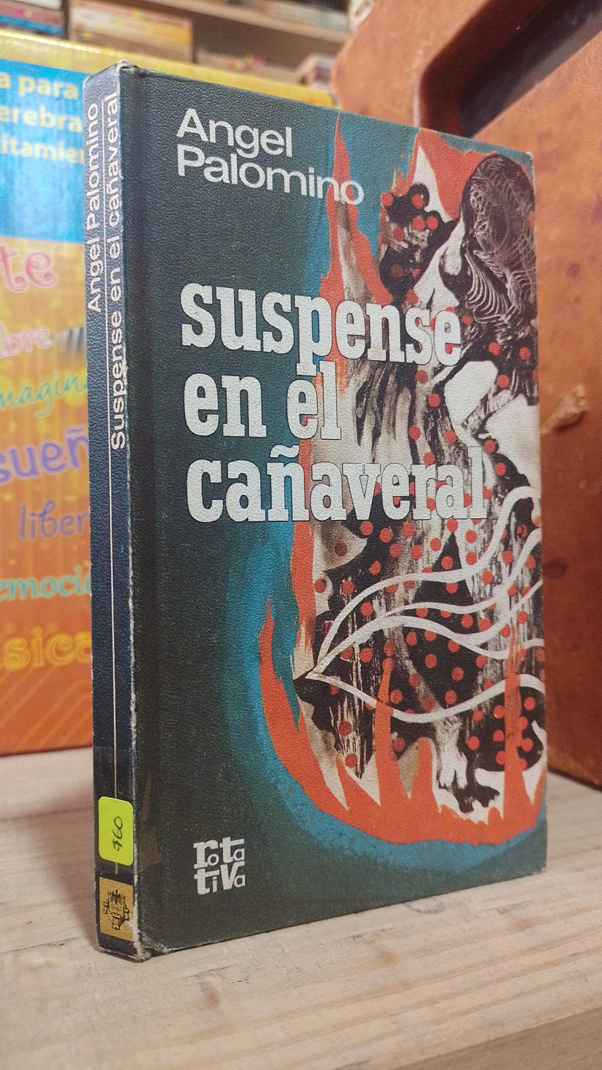 SUSPENSE EN EL CAÑAVERAL POR ANGEL PALOMINO USADO NOVELA ALDAMA