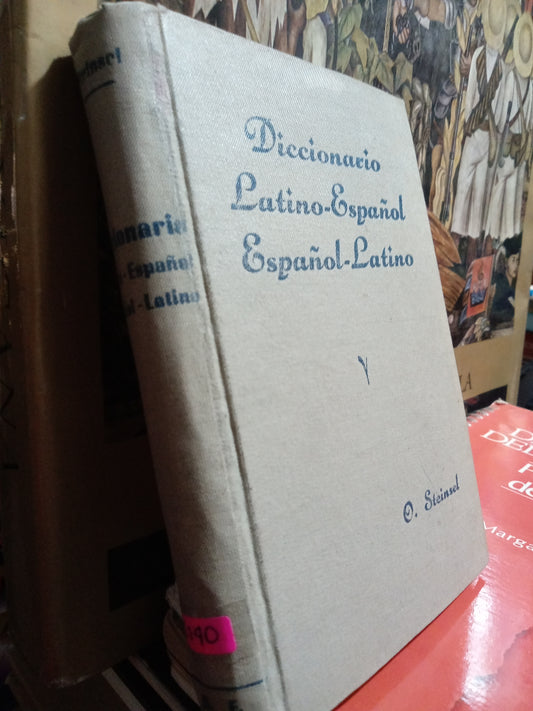 DICCIONARIO LATINO ESPAÑOL POR O STEINSEL USADO EDUCACION JUAREZ