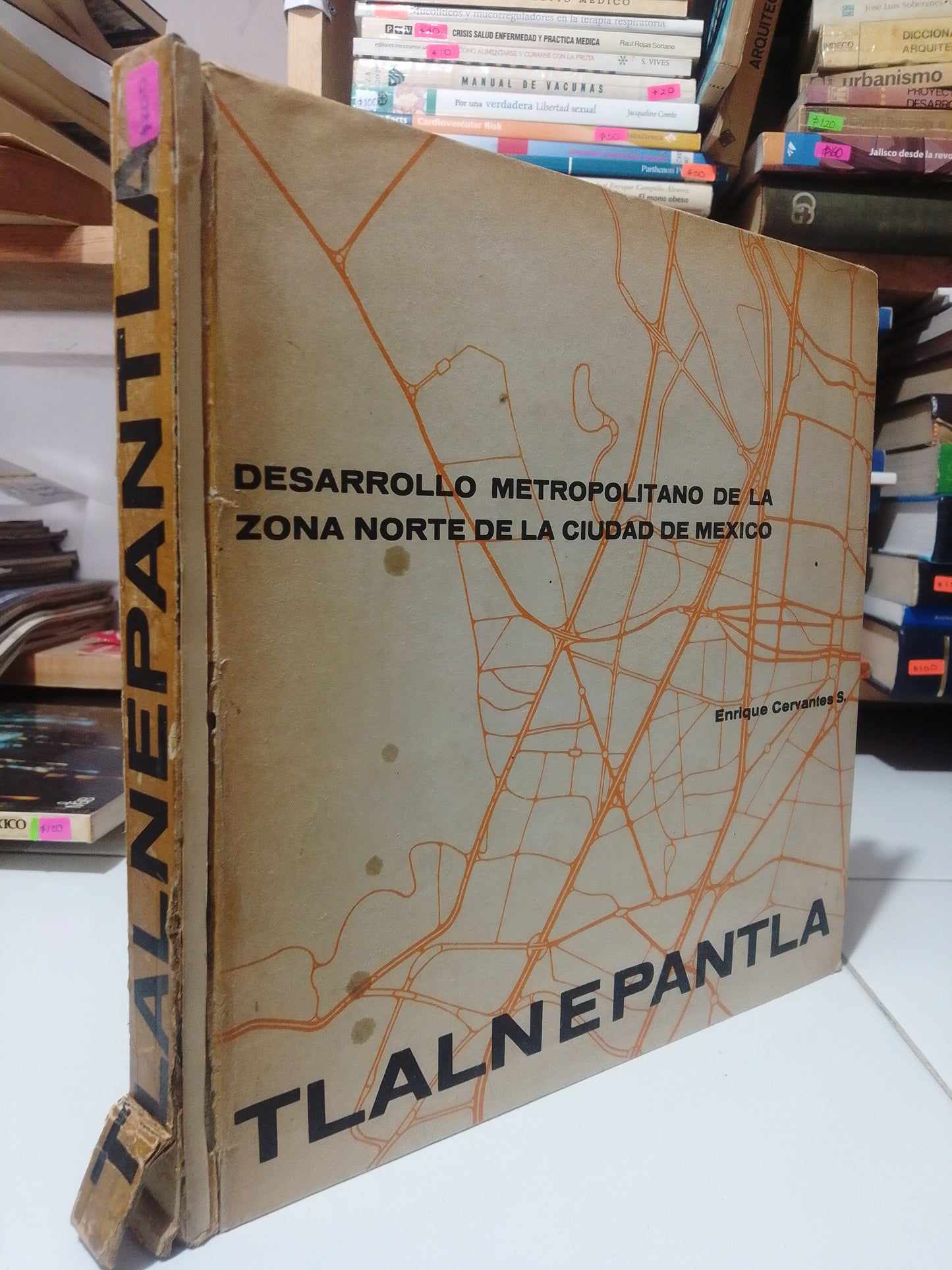 TLALNEPANTLA POR ENRIQUE CERVANTES USADO GEOGRAFIA JUAREZ