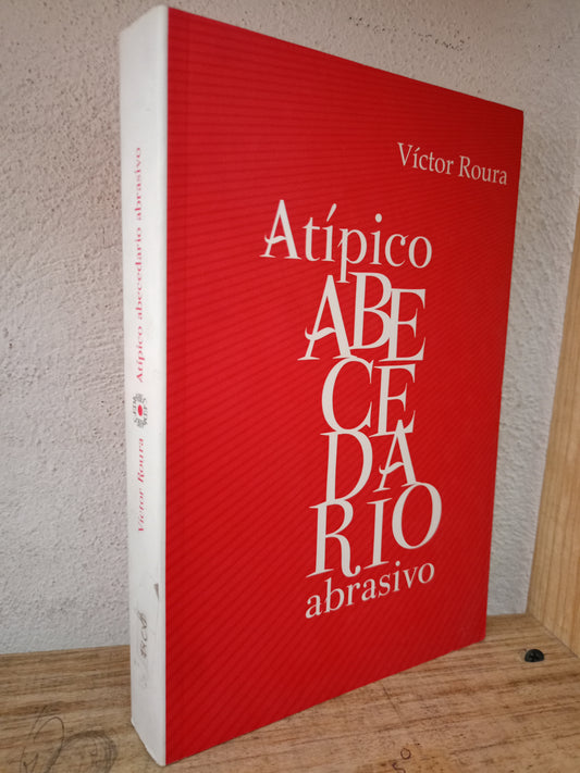 ATIPICO ABECEDARIO ABRASIVO VICTOR ROURA USADO NOVELA LITERARIO 305
