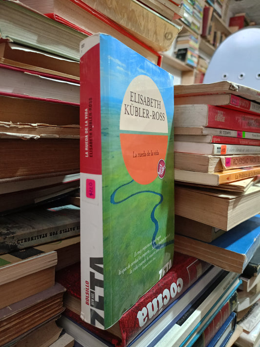LA RUEDA DE LA VIDA POR ELIZABETH KÜBLER ROSS USADO SUPERACIÓN PERSONAL ALDAMA