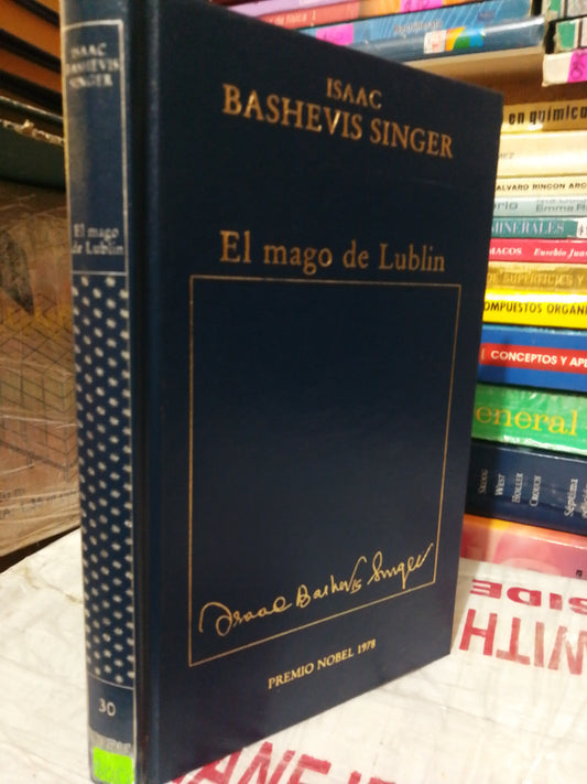 EL MAGO DE LUBLIN #30 POR ISAAC BASHEVIS SINGER USADO NOVELA JUÁREZ