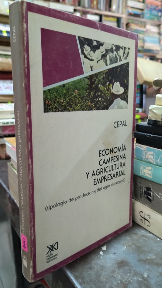 ECONOMIA CAMPESINA Y AGRICULTURAL EMPRESARIAL LIBRO USADO AGRICULTURA ALDAMA