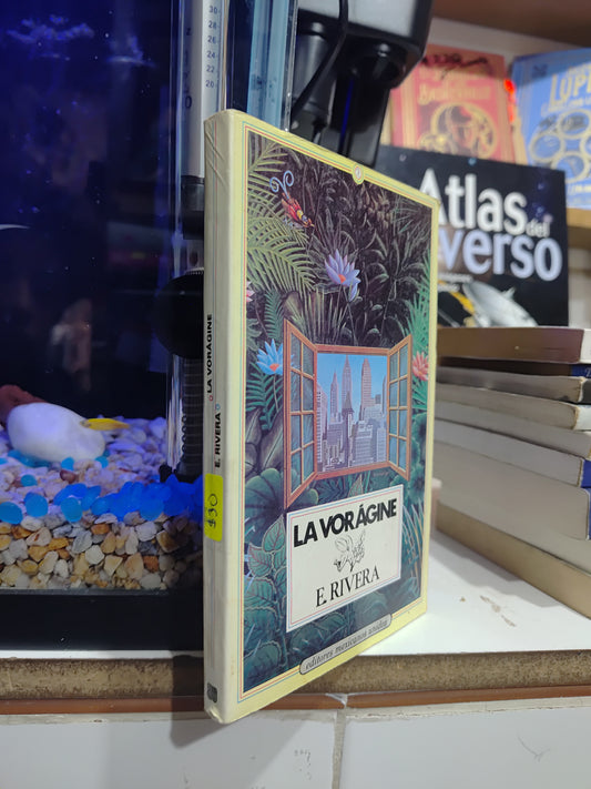 LA VORAGINE POR E. RIVERA USADO NOVELAS JUAREZ